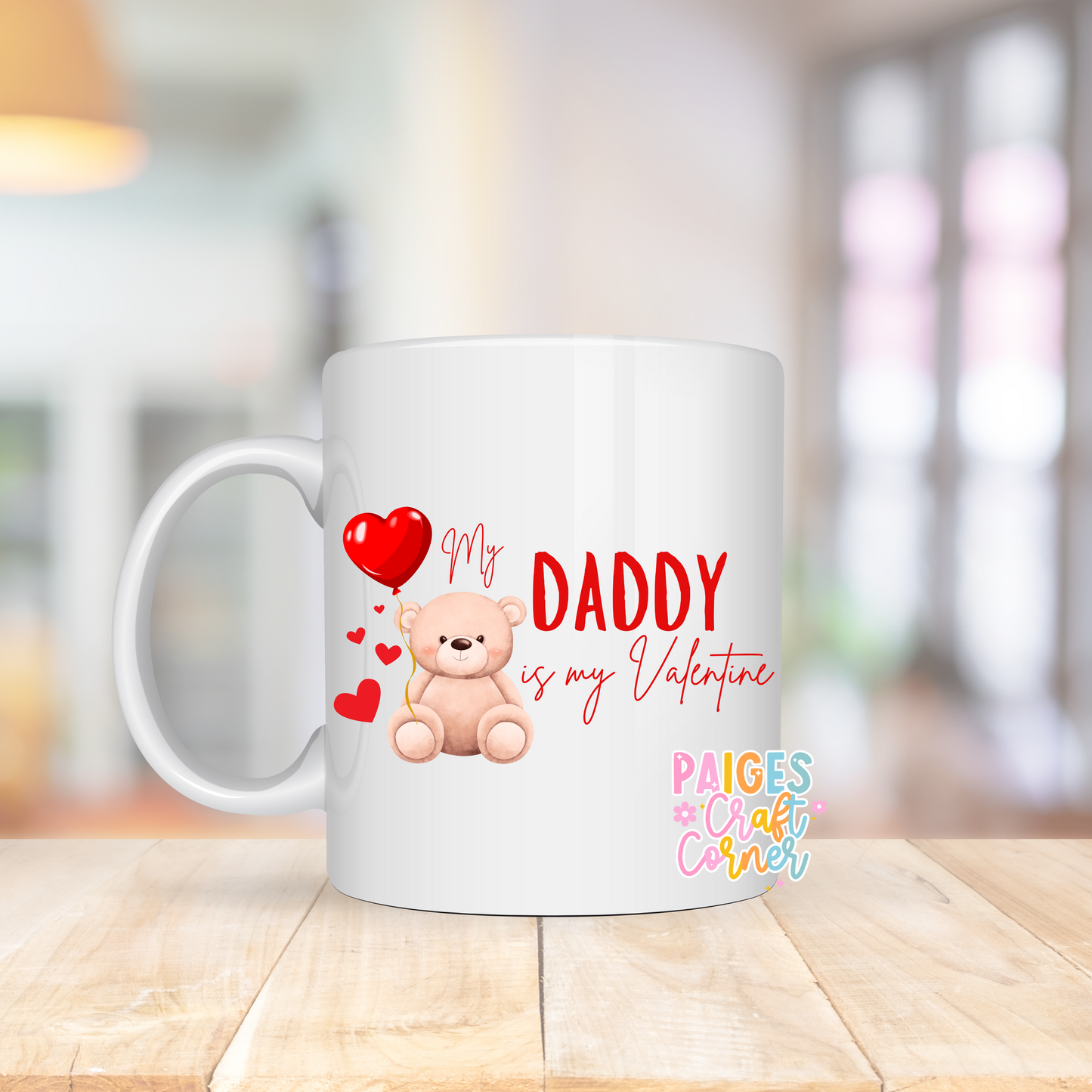 “My daddy is my Valentine” Mug