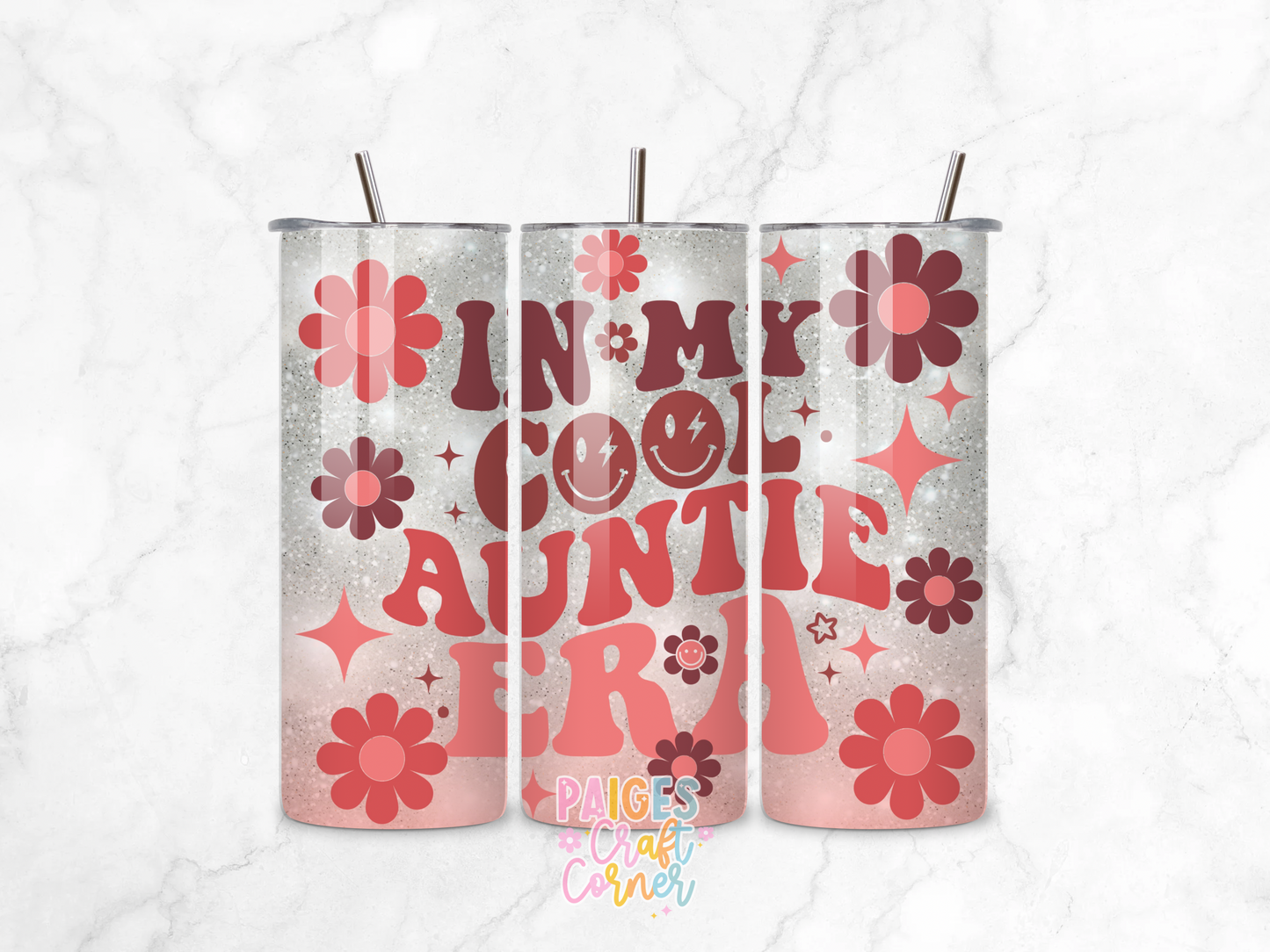 ‘ In my cool auntie ’ stainless steel tumbler